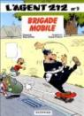 L'agent 212, tome 9 : Brigade mobile par Cauvin