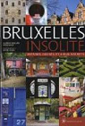 Bruxelles insolite, trsors cachs et lieux secrets par Bragard