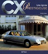CX : Une ligne prestigieuse par Pagneux