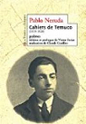 Cahiers de Temuco par Neruda