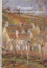 Camille Pissarro: Patriarche des impressionnistes par Durand-Ruel Snollaerts