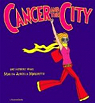 Cancer and the City par Marisa Acocella Marchetto