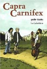 Capra Carnifex par Ducatez