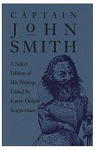 Captain John Smith: A Select Edition of His Writings par Smith