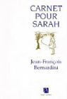 Carnet pour Sarah par Bernardini