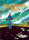 Celadon Run, tome 1 : Les yeux de Tracy Night par Arnoux