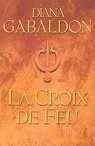 Outlander, tome 5 : la Croix de Feu par Gabaldon