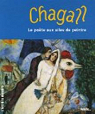 Chagall : Le pote aux ailes de peintre par Martin