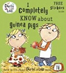 Charlie & Lola : I Completely Know About Guinea Pigs par Child
