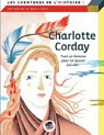 Charlotte Corday par Lequellenec