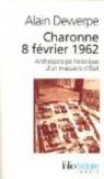 Charonne 8 février 1962 : Anthropologie historique d'un massacre d'Etat par Dewerpe