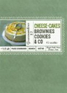 Cheese-cakes, brownies, cookies & co par Dahl-Stern