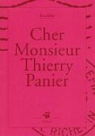 Cher Monsieur Thierry Panier par Kochka
