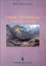Cher Stendhal: Un pari sur la gloire par Desalmand