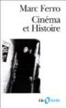 Cinéma et histoire par Ferro