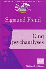 Cinq psychanalyses par Freud