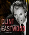 Clint Eastwood par Eastwood