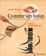 Comme un lotus : Ecriture et sagesse tibétaines par Douche
