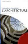 Comment regarder l'architecture : Eléments, formes, matériaux par Prina