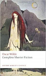 Complete Shorter Fiction par Wilde
