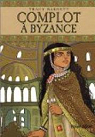 Complot à Byzance par Barrett