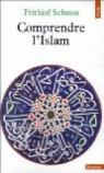Comprendre l'islam par Schuon