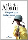 Comptine pour l'enfant-soldat par Abani