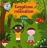 Comptines de relaxation - 2/4 Ans (1CD audio) par Diederichs