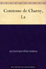La Comtesse de Charny par Dumas
