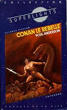 Conan le rebelle par Anderson