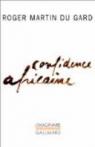 Confidence africaine par Martin du Gard