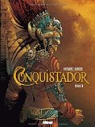 Conquistador, tome 2 par Dufaux