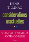Considrations inactuelles par Tillinac