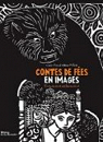 Contes de fes en images : Entre peur et enchantement par Picaud
