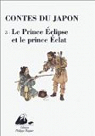 Contes du japon (tome 3 : Le Prince Eclipse et le Prince Eclat) par Philippe Picquier
