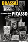 Conversations avec Picasso par Brassaï