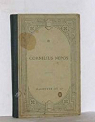 Cornelius nepos. texte latin. notes : h. nol. par Nepos