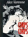Corps  corps par Varenne