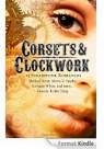 Corsets & Clockwork: 13 Steampunk Romances par Gratton