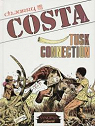 Costa, tome 4 : tusk connection par Jarry