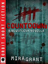 Newsflesh, tome 0.5 : Countdown par McGuire