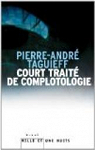 Court trait de complotologie par Taguieff