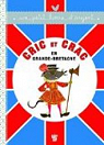 Cric et Crac en Grande-Bretagne par Morand