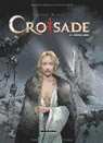 Croisade - Cycle 2, tome 6 : Sybille, jadis