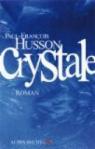 Crystale par Husson