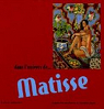Dans l'univers de ... Matisse par Comte-Surcin