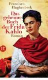 Das geheime Buch der Frida Kahlo par Haghenbeck