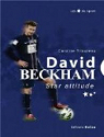 David Beckham : Star attitude par Triaureau