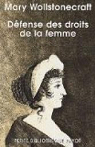 Défense des droits de la femme par Wollstonecraft