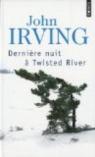 Dernire nuit  Twisted River par Irving